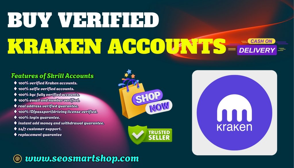 Buy Verified Kraken Accounts