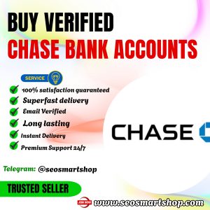 Buy Verified Chase Bank Accounts